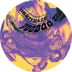 Voodoo EP by Drrtyhaze album reviews, ratings, credits