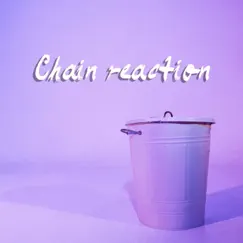 Chain Reaction - Single by MMorgan album reviews, ratings, credits