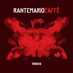 Thesis by Rantemario Caffè album reviews, ratings, credits