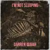 I'm Not Sleeping - Single album lyrics, reviews, download