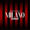 Milano (Spanish Version) - Single album lyrics, reviews, download