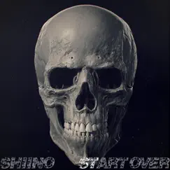 Start Over - Single by Shiino album reviews, ratings, credits