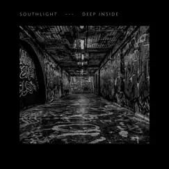 Deep Inside - Single by Southlight album reviews, ratings, credits