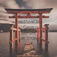Calm Before the Storm - Single by Massamun album reviews, ratings, credits