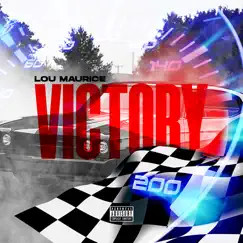 Victory - Single by Lou'maurice album reviews, ratings, credits