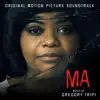 Ma (Original Motion Picture Soundtrack) album lyrics, reviews, download