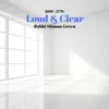 Loud and Clear album lyrics, reviews, download