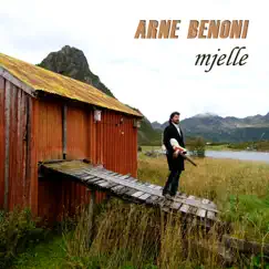 Mjelle - Single by Arne Benoni album reviews, ratings, credits