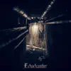 Echochamber - Single album lyrics, reviews, download