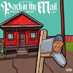 Pack in the Mail (feat. Phil & RokkRight) Song Lyrics