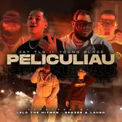 Peliculiau (feat. Young Blade) Song Lyrics