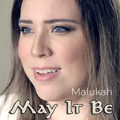 May It Be - Single by Malukah album reviews, ratings, credits