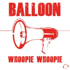 Whoopie Whoopie - EP by Acardipane & Balloon album reviews, ratings, credits