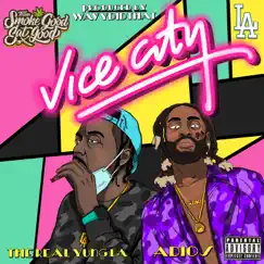 Vice City (feat. Adios) Song Lyrics