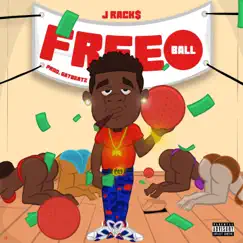 FreeBall - Single by J. Rack$ album reviews, ratings, credits