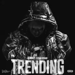 Trending (feat. Clemm Rishad) Song Lyrics