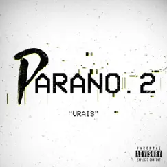 Parano 2 (Vrais) Song Lyrics