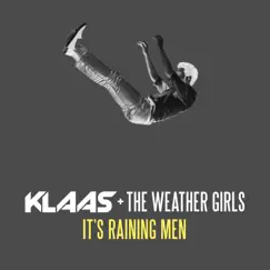 It's Raining Men (Klaas Remix) Song Lyrics