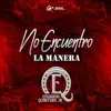 No Encuentro la Manera - Single album lyrics, reviews, download