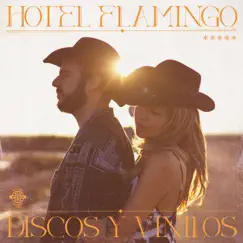 Discos Y Vinilos by Hotel Flamingo album reviews, ratings, credits