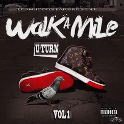 Walk a Mile by U_turn album reviews, ratings, credits