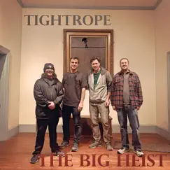 Tightrope by The Big Heist album reviews, ratings, credits