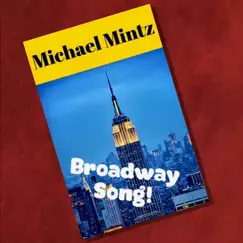 Broadway Song Song Lyrics