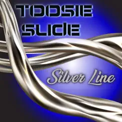 Toosie Slide - Single by Silver Line album reviews, ratings, credits