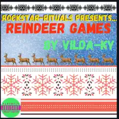 Reindeer Games (feat. Peter Burke) - Single by Vilda-Ky album reviews, ratings, credits