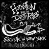 Skunk in New York - Single album lyrics, reviews, download
