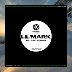 Up & Down - Single by Lil Mark album reviews, ratings, credits