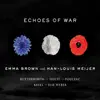 Echoes of War album lyrics, reviews, download