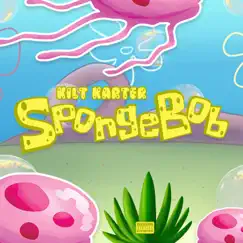 Spongebob - Single by KiltKarter album reviews, ratings, credits