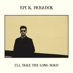 Change Your Mind - Single by Epi K. Paradox album reviews, ratings, credits