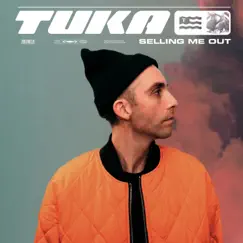 Selling Me Out - Single by Tuka album reviews, ratings, credits