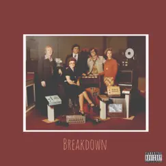 Breakdown - Single by Big Baby Swell album reviews, ratings, credits