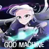 God Machine (feat. FLOAT-P) song lyrics