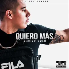 Quiero Más - Single by Owew album reviews, ratings, credits