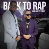 Back To Rap (feat. Stickz) - Single album lyrics, reviews, download