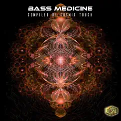 Bass Medicine - Single by Cosmic Touch album reviews, ratings, credits