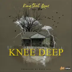 Knee Deep Song Lyrics