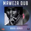 Maweza Dub - Single album lyrics, reviews, download