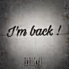 I'm Back ! album lyrics, reviews, download