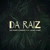 Da Raiz - Single album lyrics, reviews, download