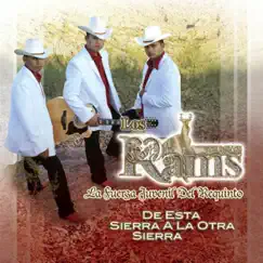De Esta Sierra A La Otra Sierra Song Lyrics