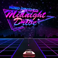 Midnight Drive by Mind.Divided album reviews, ratings, credits
