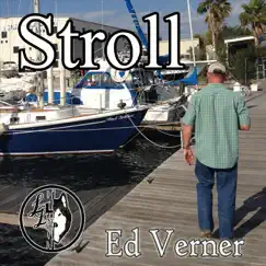 Stroll - Single by Ed Verner album reviews, ratings, credits