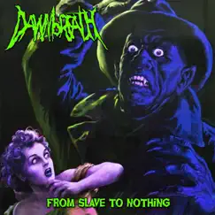 From Slave to Nothing - Single by Dawnbreath album reviews, ratings, credits