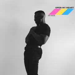 Open My Heart - Single by Jay Diggs album reviews, ratings, credits