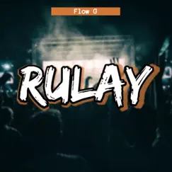 Rulay Song Lyrics
